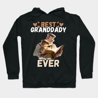 Best granddaddy ever Hoodie